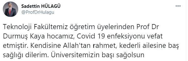 Prof. Dr. Durmuş Kaya koronavirüse yenildi