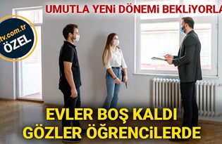 Evler boş kaldı: Gözler öğrencilerde