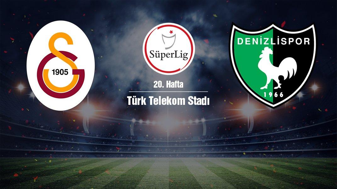 CANLI | Galatasaray-Denizlispor
