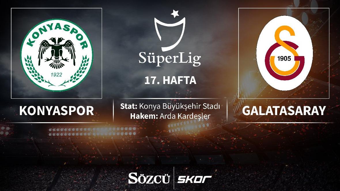 CANLI YAYIN | Konyaspor 1-1 Galatasaray (ilk yarı sona erdi)