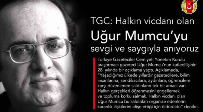 TGC: Uğur Mumcu karanlık ilişkileri afişe ettiği için öldürüldü