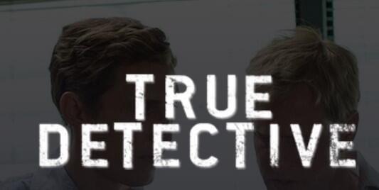True Detective Dizisinin Konusu Nedir? Oyuncuları Ve İsimleri Neler? True Detective Dizisi Kaç Sezon Kaç Bölüm?