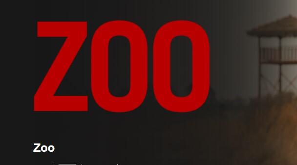 Zoo Dizisinin Konusu Nedir? Oyuncuları Ve İsimleri Neler? Zoo Dizisi Kaç Sezon Kaç Bölüm?