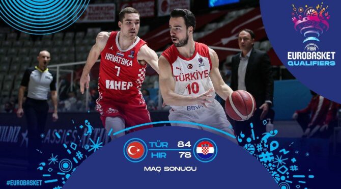 12 Dev Adam Hırvatistan’ı devirdi galibiyetle kapattı | Türkiye 84-78 Hırvatistan
