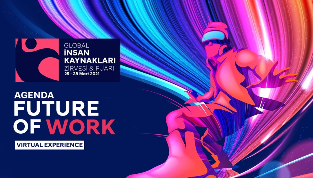İş dünyasının ve HR sektörünün kalbi Global İnsan Kaynakları Zirvesi ve fuarı’nda atacak