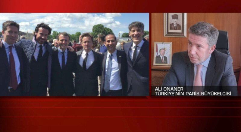 Paris büyükelçisi Ali Onaner CNN TÜRK'e konuştu