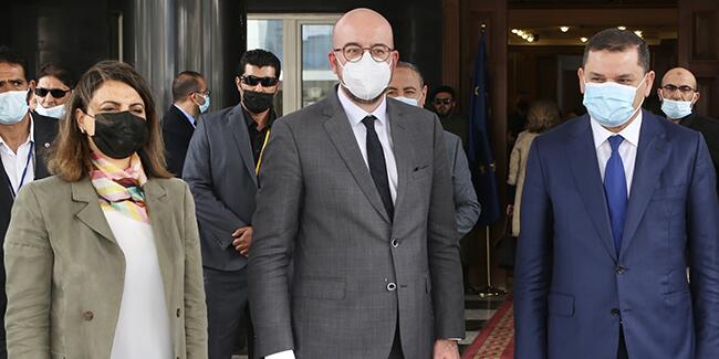 AB Konseyi Başkanı Michel'den Libya'ya sürpriz ziyaret