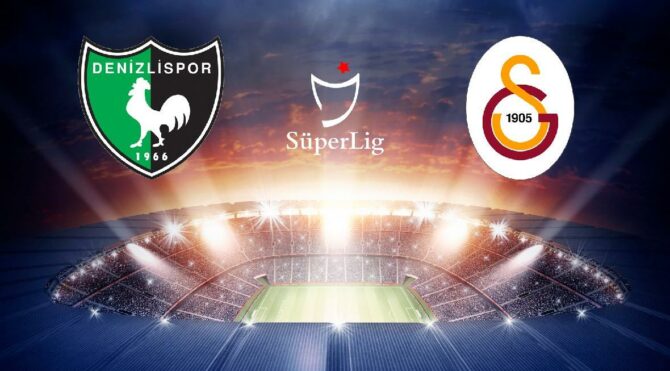 CANLI | Denizlispor Galatasaray maçı | Süper Lig 41. hafta