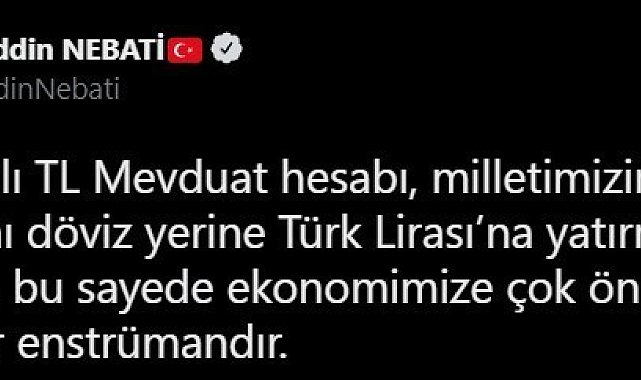Bakan Nebati: "Kur Korumalı TL Mevduat hesabını haksızca eleştirenlerin iyi niyetinden şüphe ediyorum"