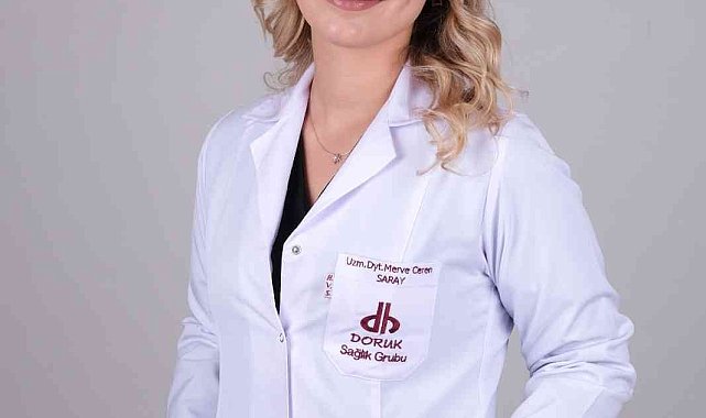 Doruk Hastaneleri diyetisyeni Merve Ceren Saray;