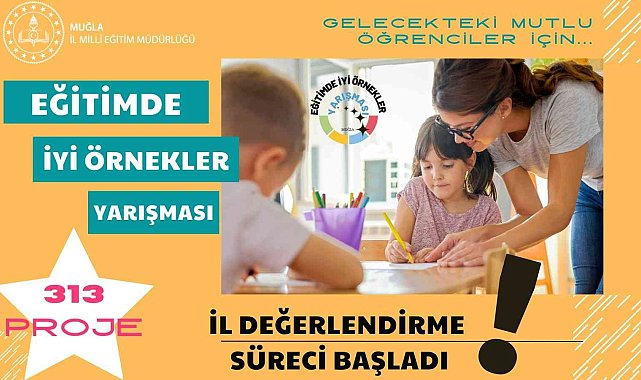 Muğla'da eğitimde iyi örnekler yarışıyor