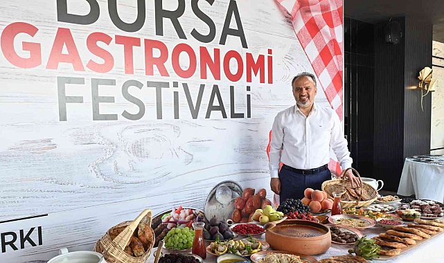 Bursa'nın en lezzetli festivali başlıyor