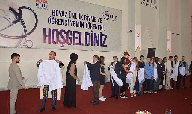 Hitit Üniversitesi'nde beyaz önlük giyme töreni