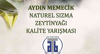 Aydın Memecik Naturel Sızma Zeytinyağı Kalite Yarışması için başvurular başladı