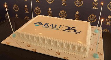 BAU 25'nci yaşını kutluyor