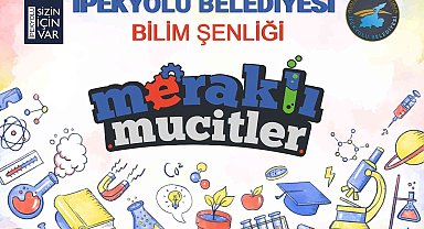 İpekyolu'nda bilim şenliği