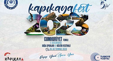 KAPIKAYAFEST 2023'ün teması "Cumhuriyet"