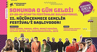 Küçükçekmece'de ücretsiz gençlik festivali başlıyor