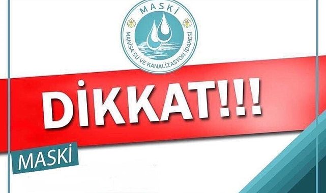 MASKİ'den su kesintisi uyarısı