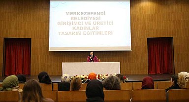 Merkezefendili girişimci kadınlara eğitim verildi