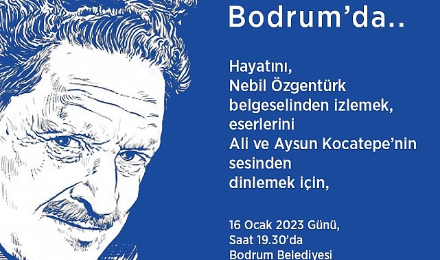 Nazım Hikmet, Bodrum'da anılacak
