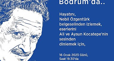 Nazım Hikmet, Bodrum'da anılacak