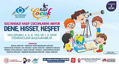 Sultangazi Belediyesi'nden "Kâşif Çocuk" projesi hayata geçirildi