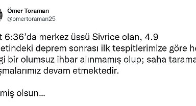 Vali Toraman'dan deprem paylaşımı, " Herhangi bir olumsuz ihbar alınmadı"