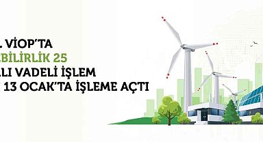 VİOP'ta, BIST Sürdürülebilirlik 25 Endeksi Vadeli İşlem Sözleşmeleri işleme açıldı