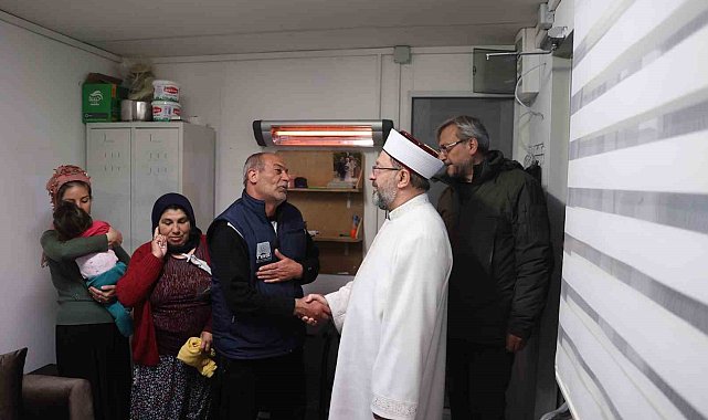 Diyanet İşleri Başkanı Erbaş, Islahiye'de konteyner kent ve koordinasyon merkezini ziyaret etti