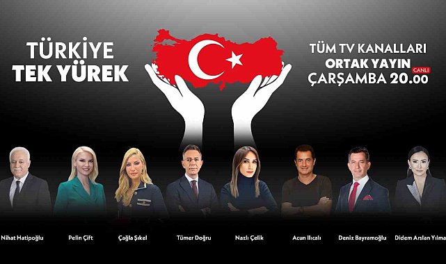 Televizyon kanallarından depremzedeler için ortak yayın: "Türkiye Tek Yürek"