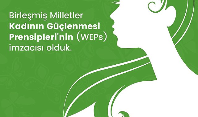 Ecogreen Enerji, BM Kadının Güçlenmesi Prensiplerinin imzacısı oldu