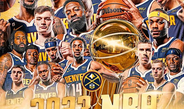 NBA'de şampiyon Denver Neggets oldu