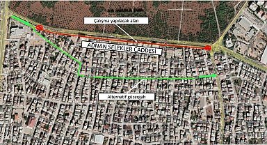 Adnan Selekler Caddesi beş gün trafiğe kapalı
